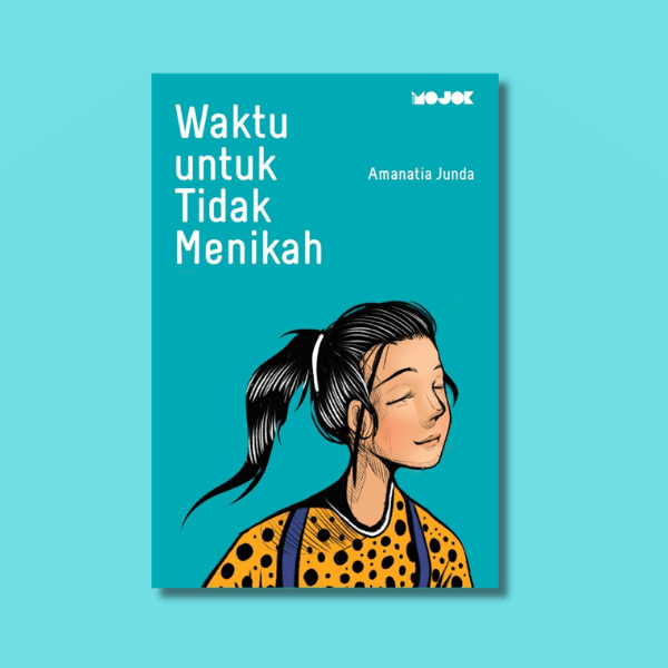 Waktu untuk Tidak Menikah